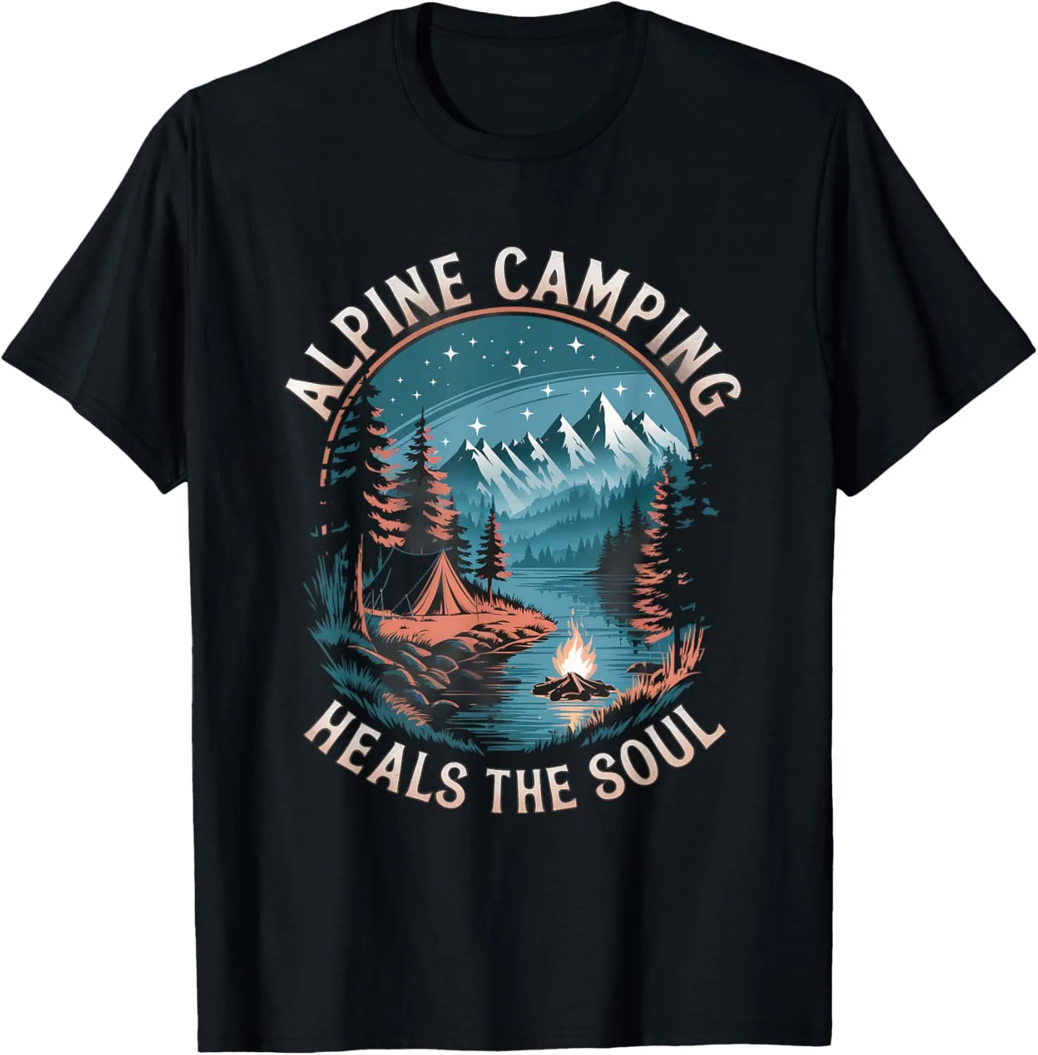 Alpine Camping Heals the Soul Alpine Camping T-Shirt