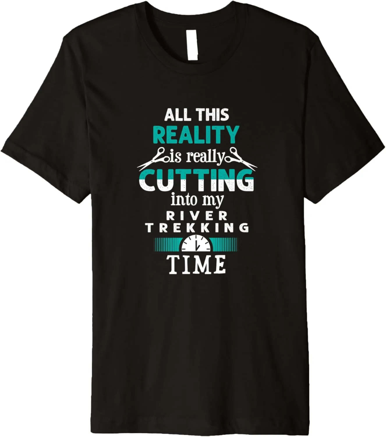 Cutting into River Trekking Time Funny River Climbing Premium T-Shirt