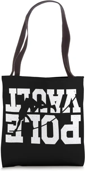 Pole Vault Pole Vaulter Pole Vaulting Pole Jumping Tote Bag