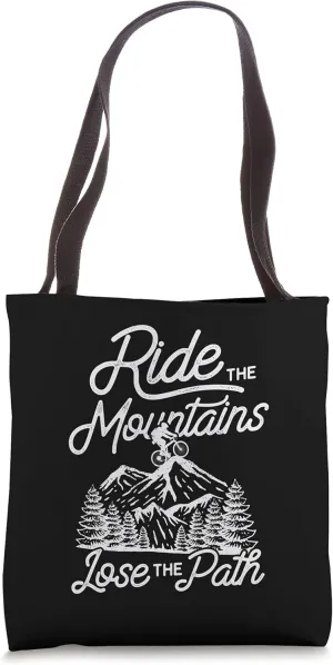 Ride The Mountains Enduro Downhill Biker Tote Bag