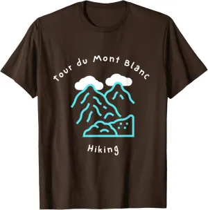 Tour du Mont Blanc Alpine Crossing Hiking Kungsleden Trail T-Shirt