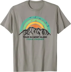 Tour du Mont Blanc Finisher Chamonix France Hiking Souvenir T-Shirt