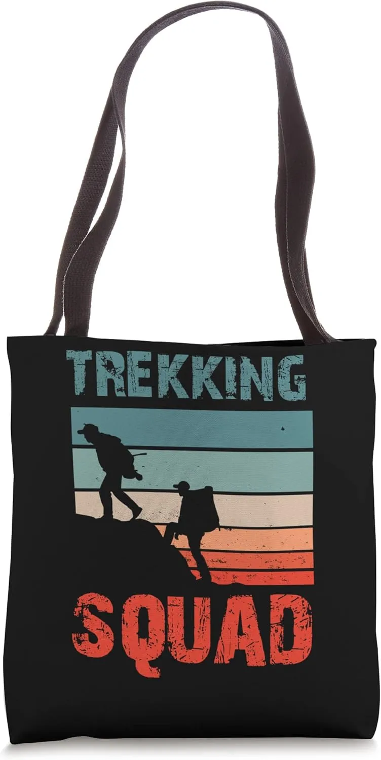 Trekking Squad Lover Hiker Hike Hiking Tote Bag